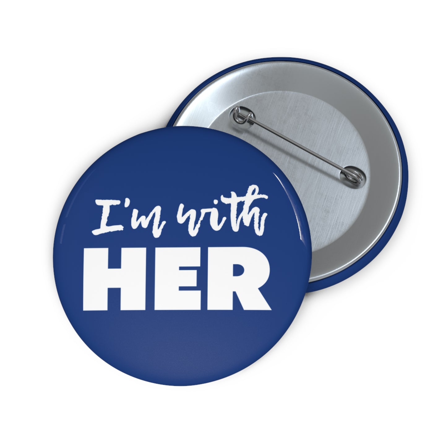 I'm with HER Button