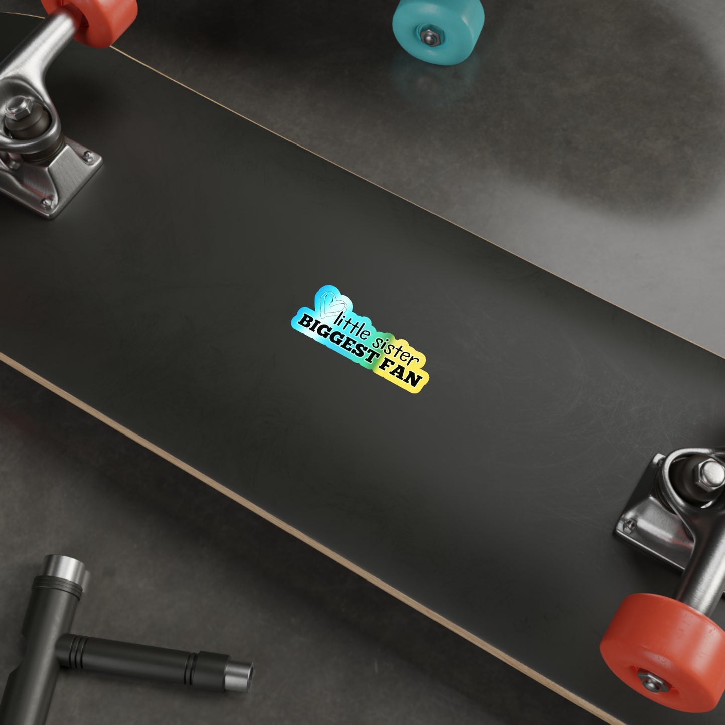 Little Sister, Biggest Fan | Holographic Die-cut Sticker