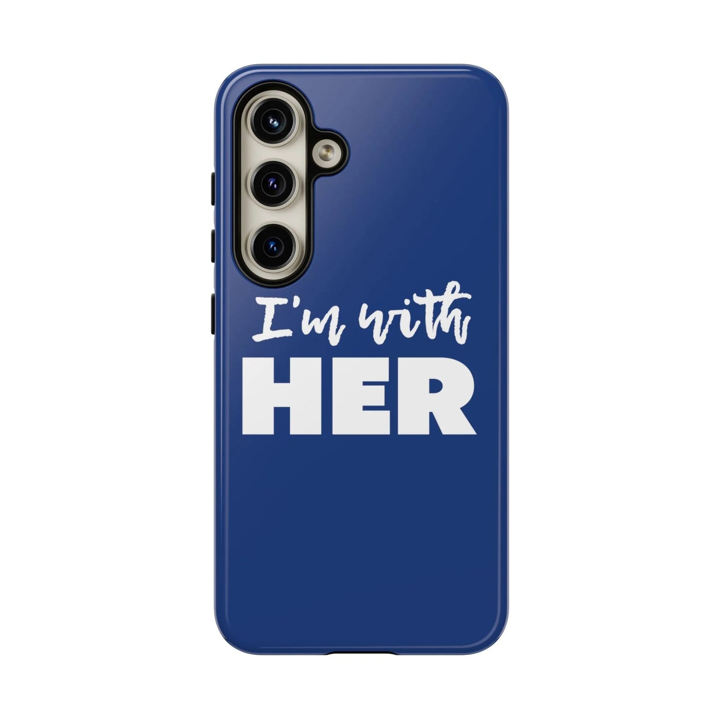 I'm with HER Phone Case