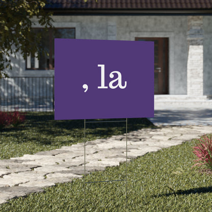, la Yard Sign