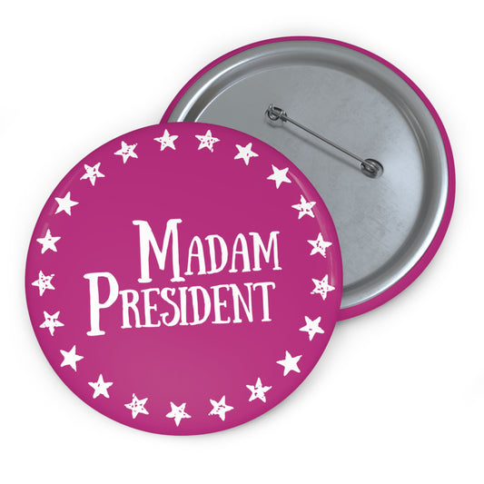 Madam President Button (pink)