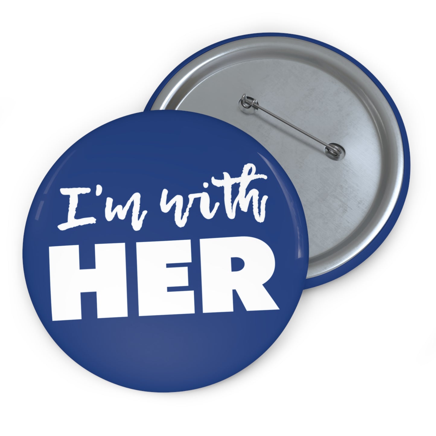 I'm with HER Button