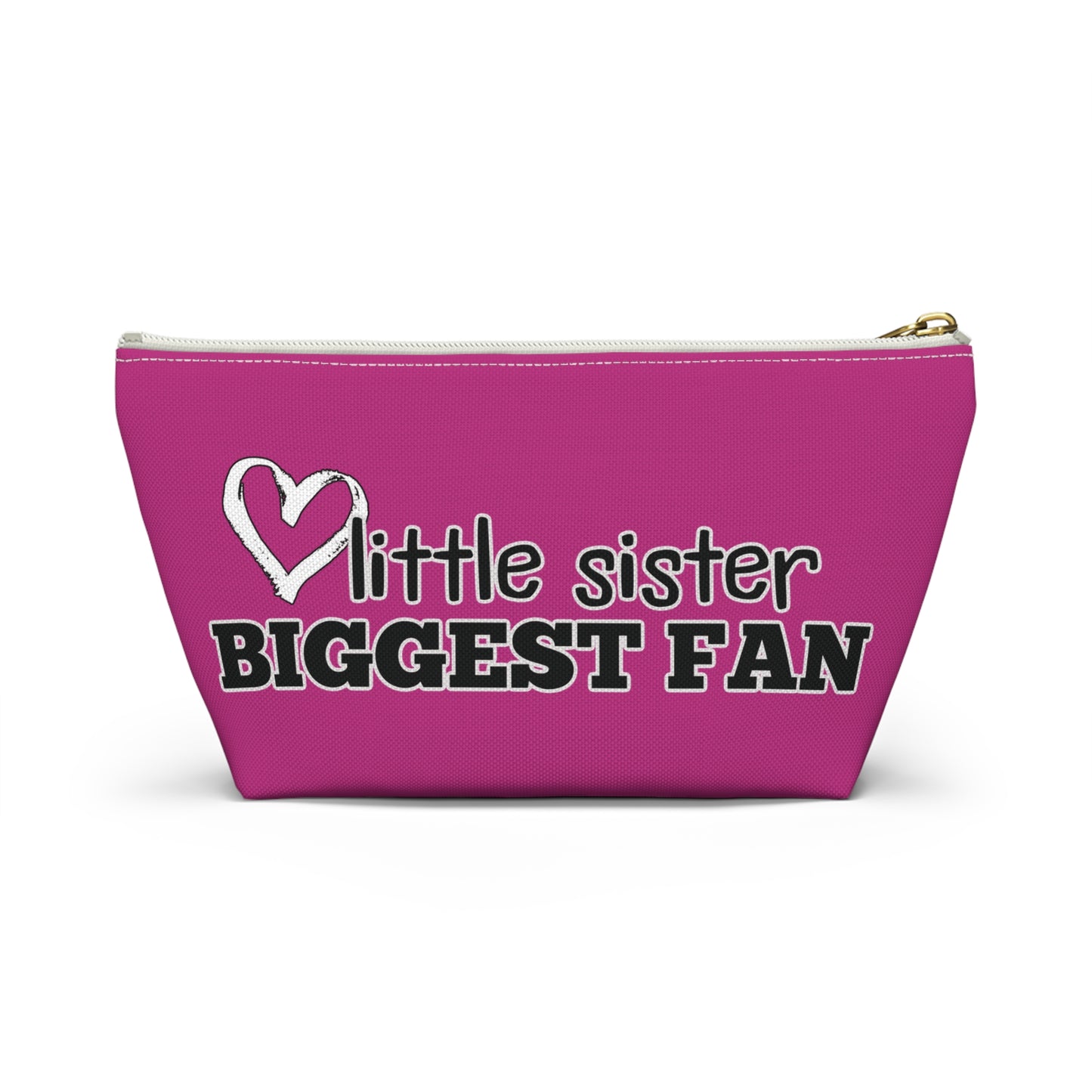 Little Sister, Biggest Fan | Accessory Pouch