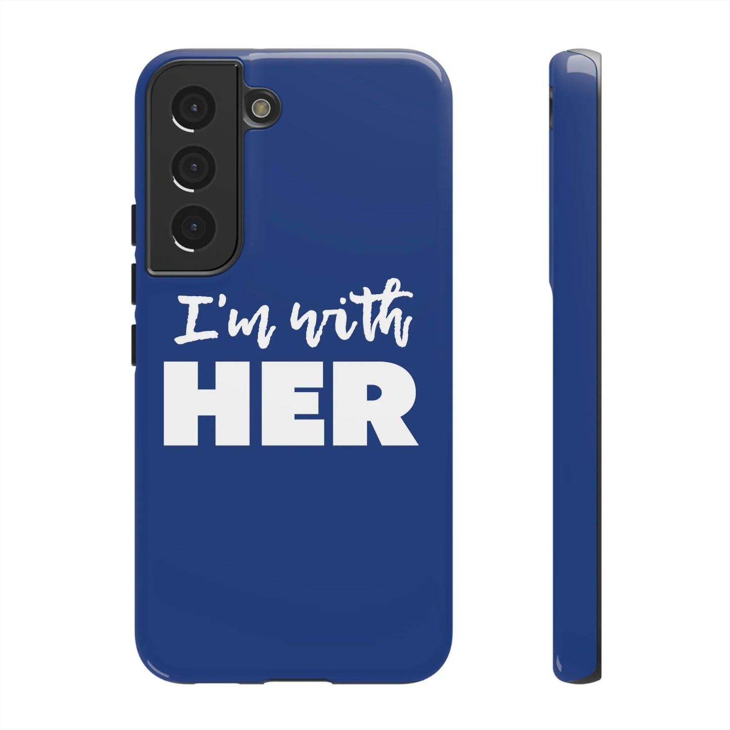 I'm with HER Phone Case