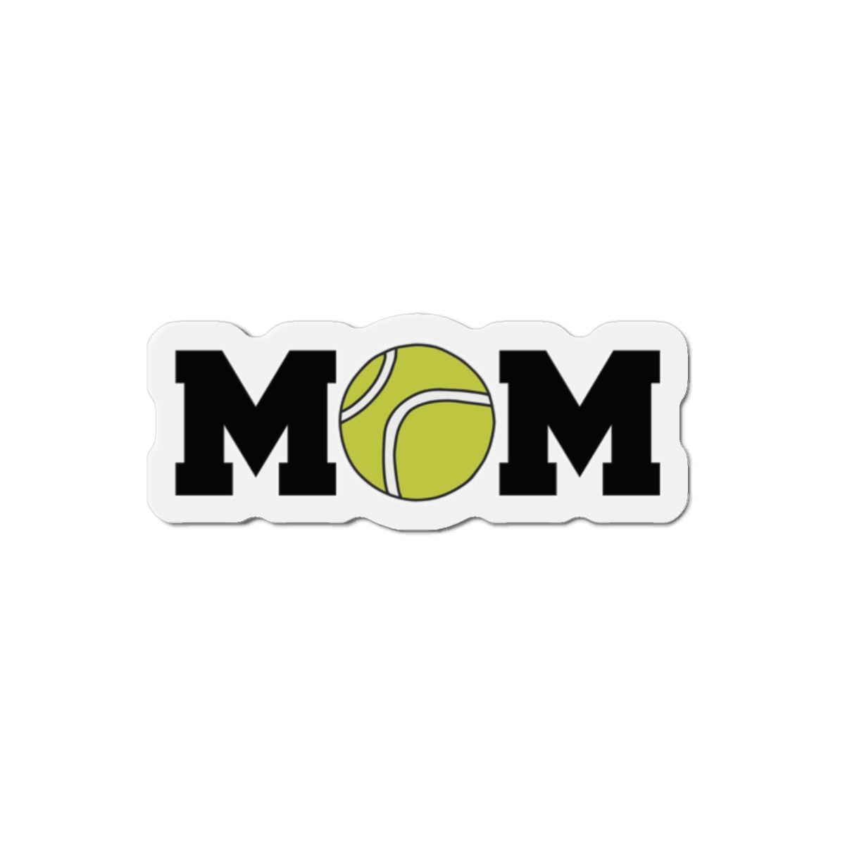 Tennis MOM | Magnet