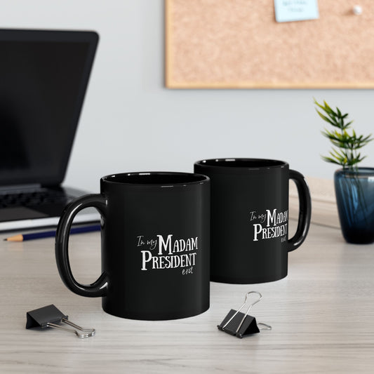 Madam President Mug