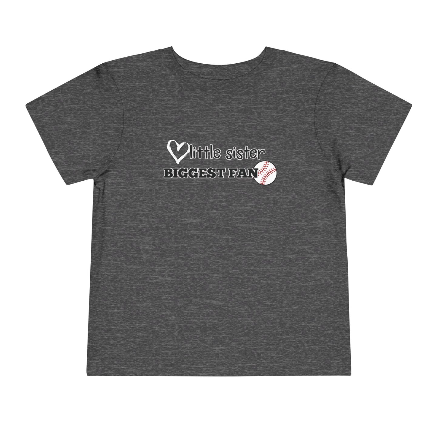 Little Sister, Biggest Fan (Baseball) Toddler Tee