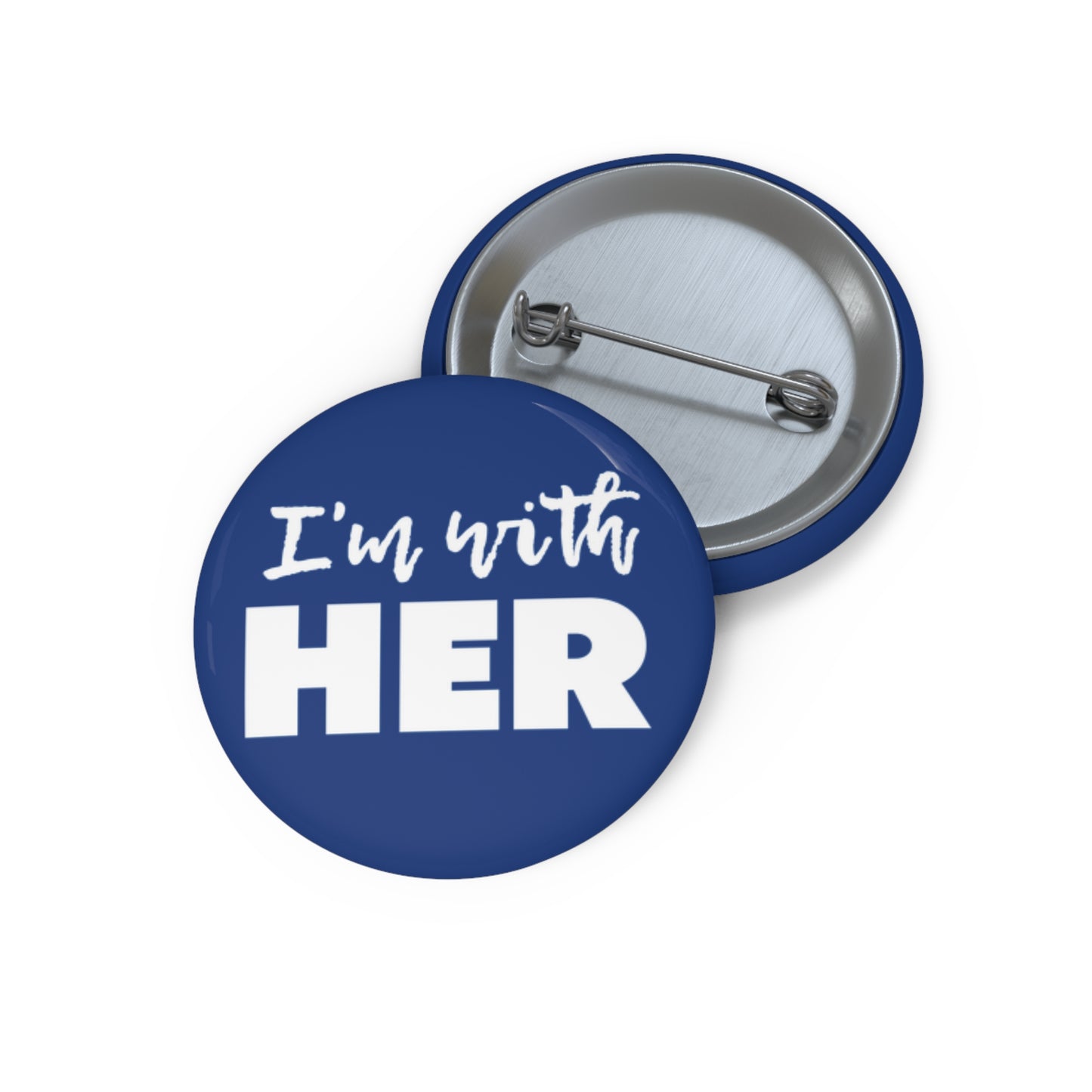 I'm with HER Button