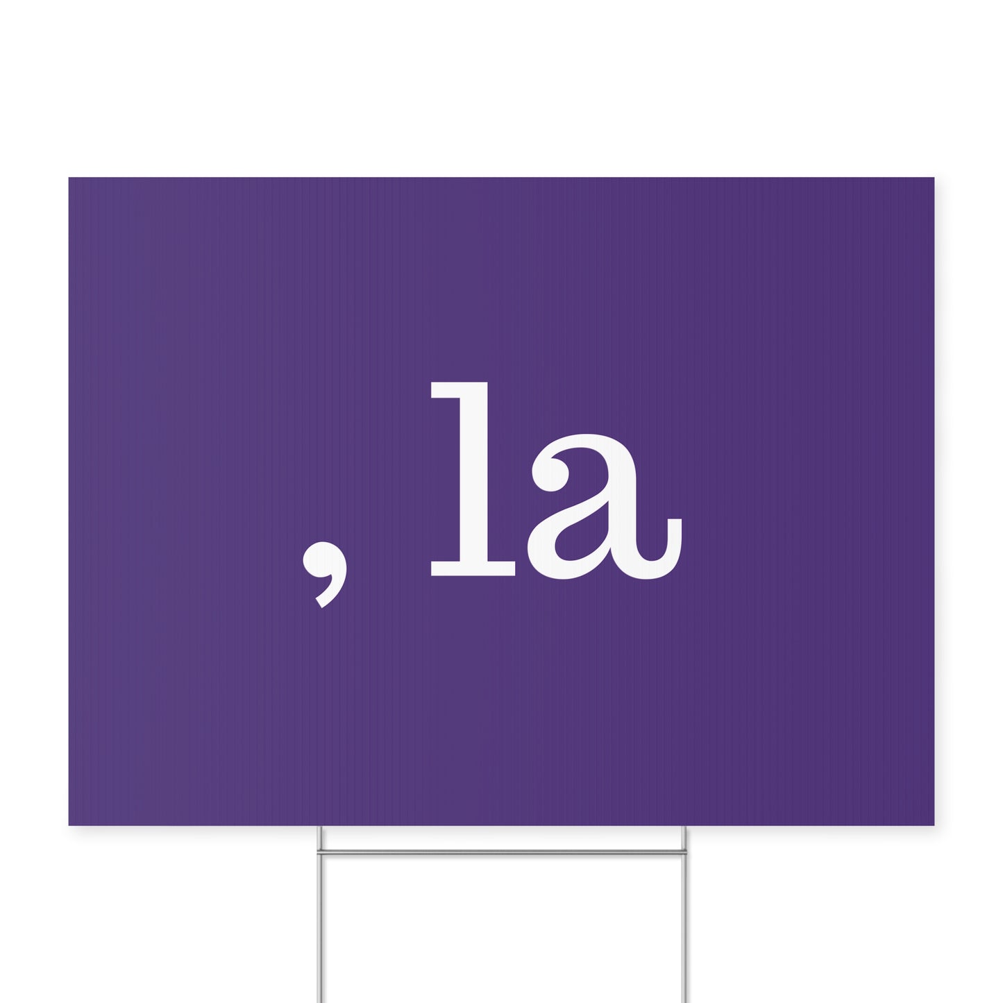 , la Yard Sign