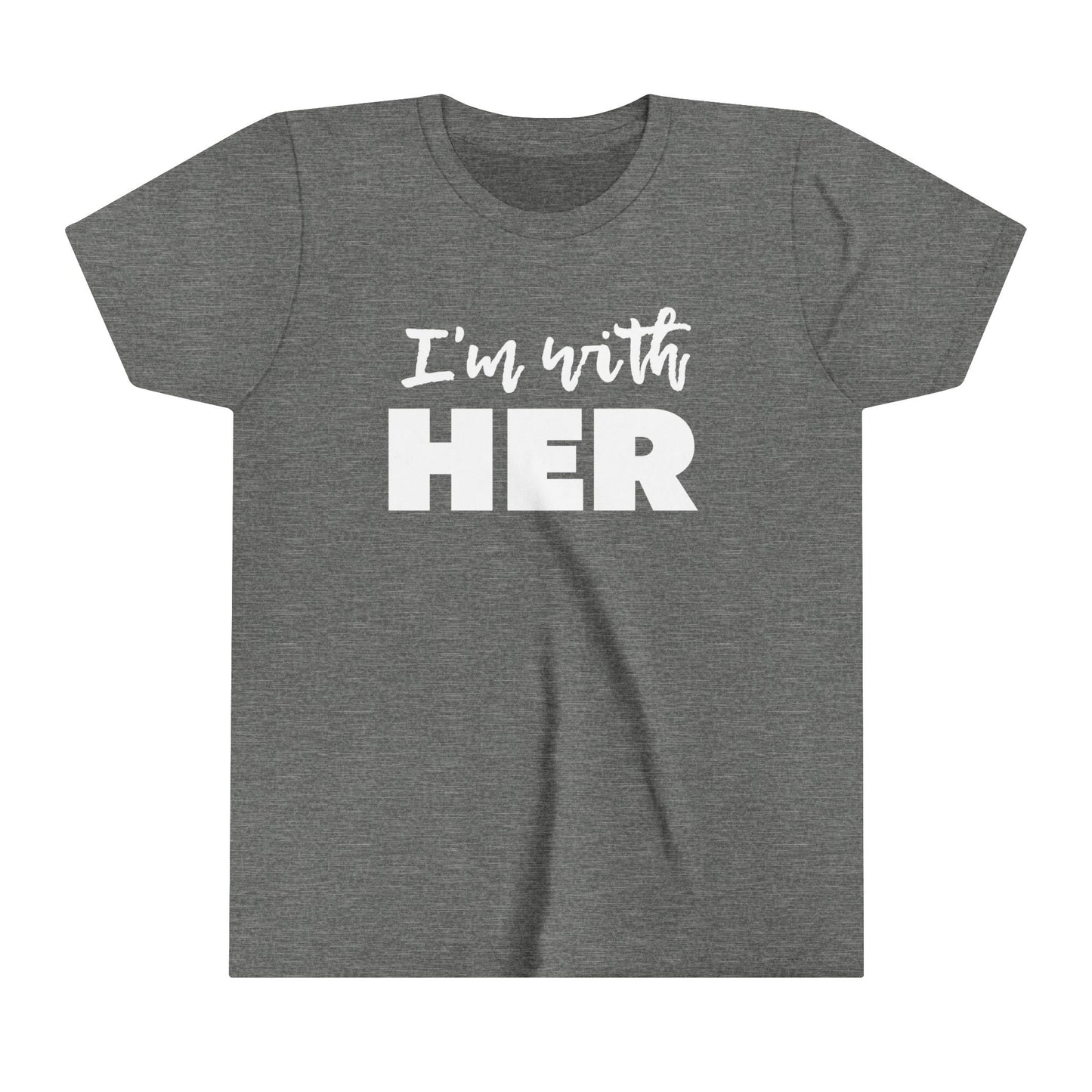I'm with HER Youth Tee