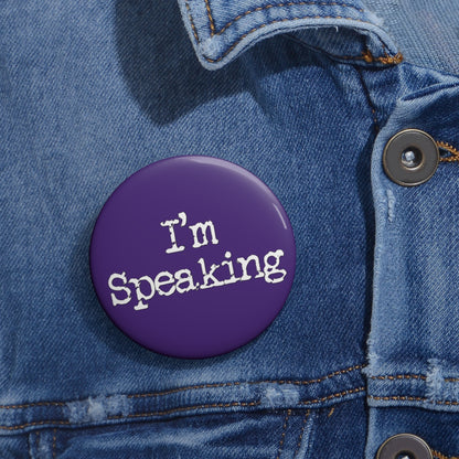 I'm Speaking Button (purple)