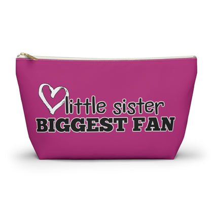 Little Sister, Biggest Fan | Accessory Pouch