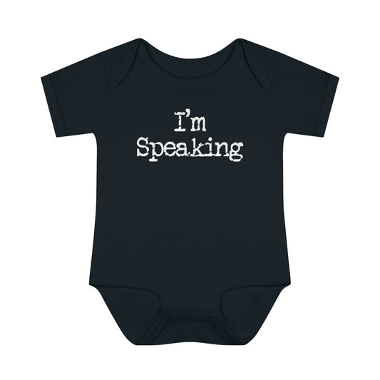 I'm Speaking | Onesie