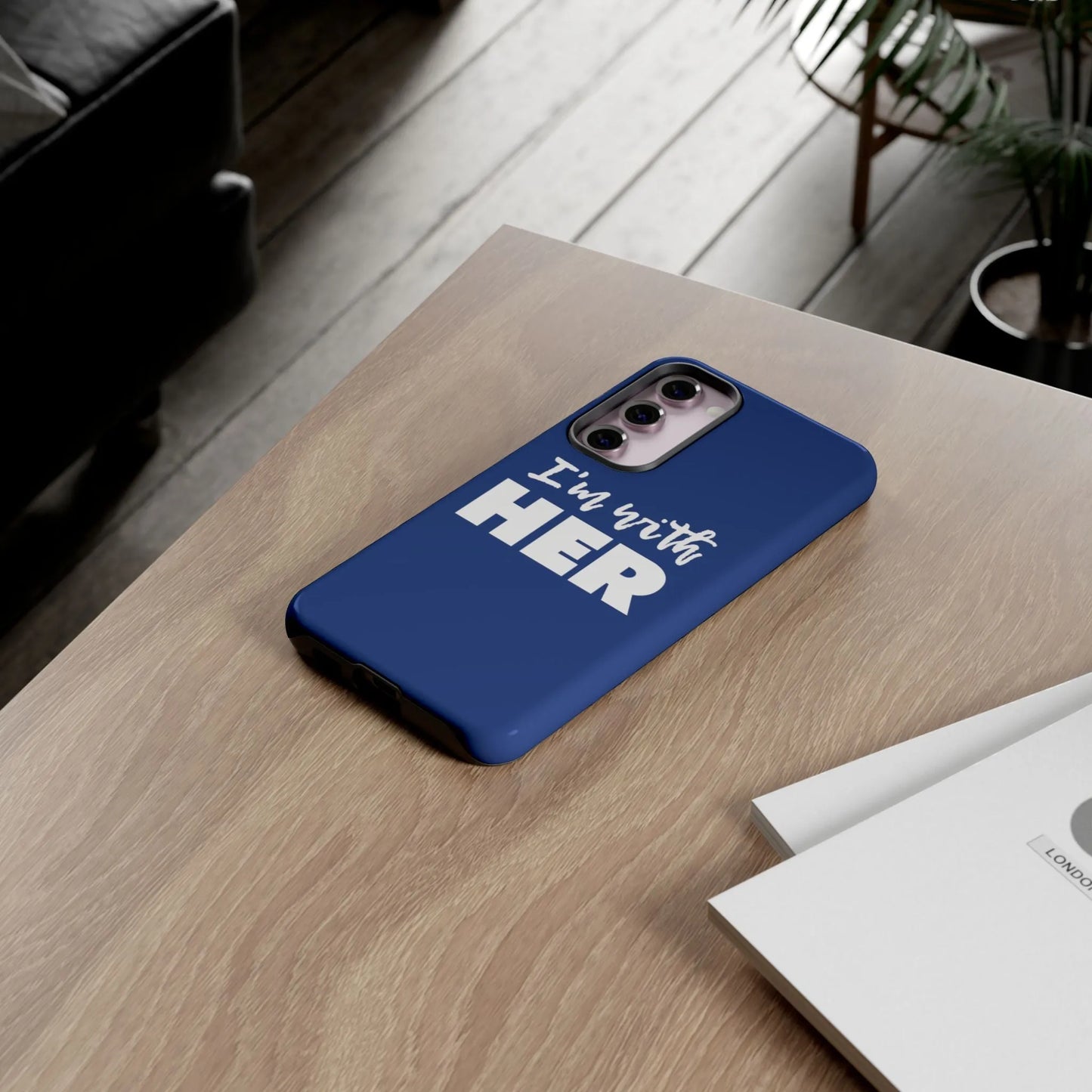 I'm with HER Phone Case