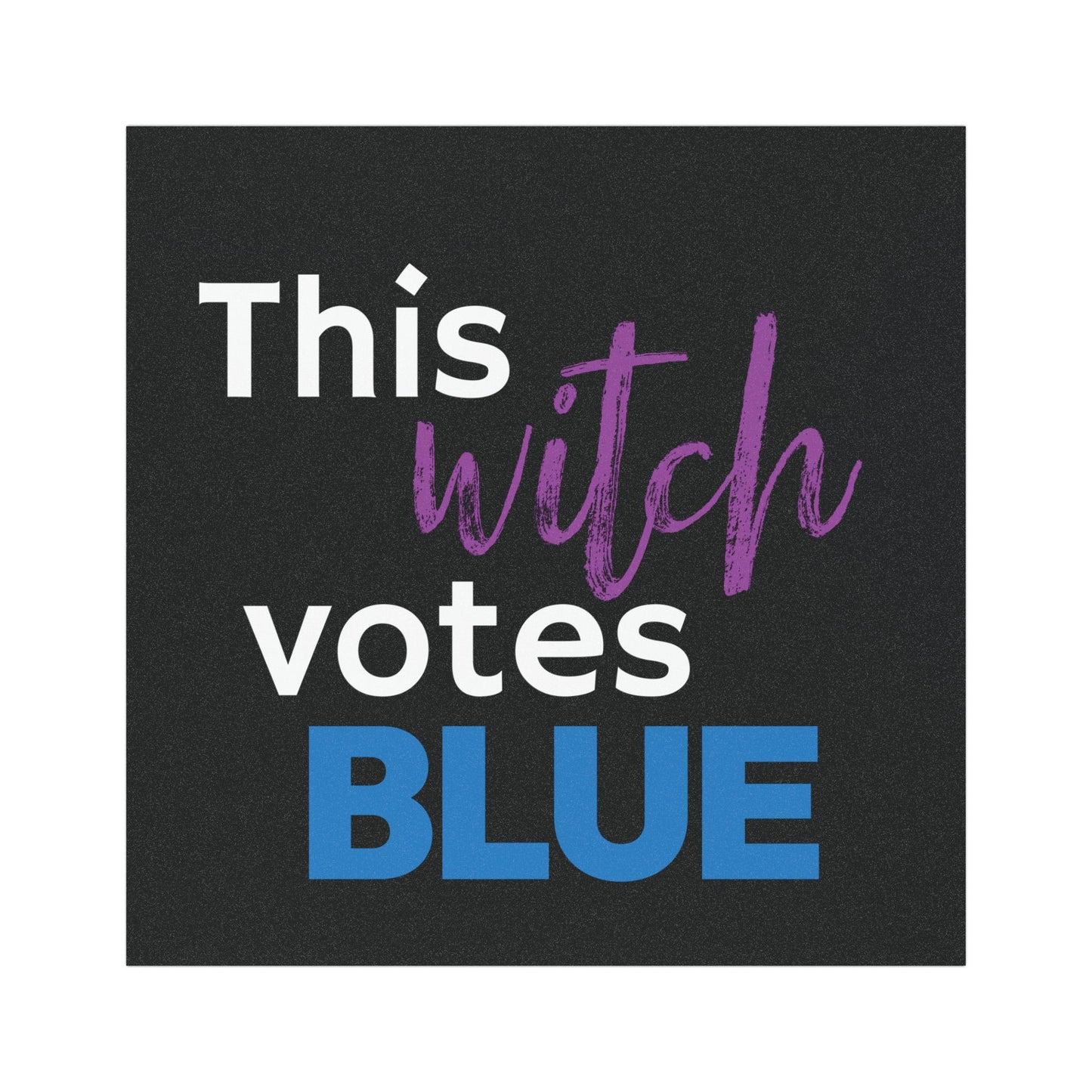 This Witch Votes Blue | Car Magnet