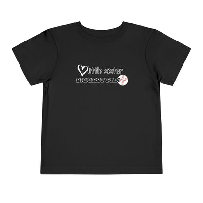 Little Sister, Biggest Fan (Baseball) Toddler Tee