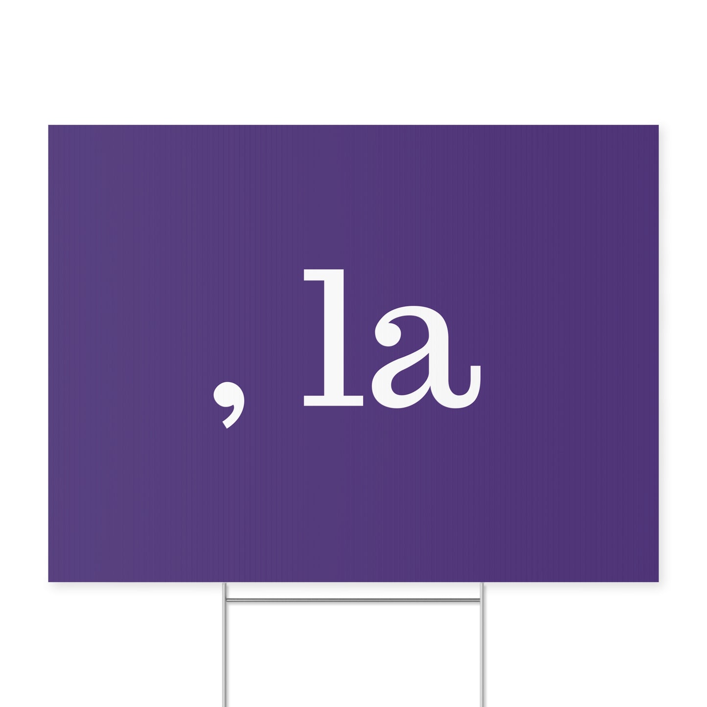 , la Yard Sign
