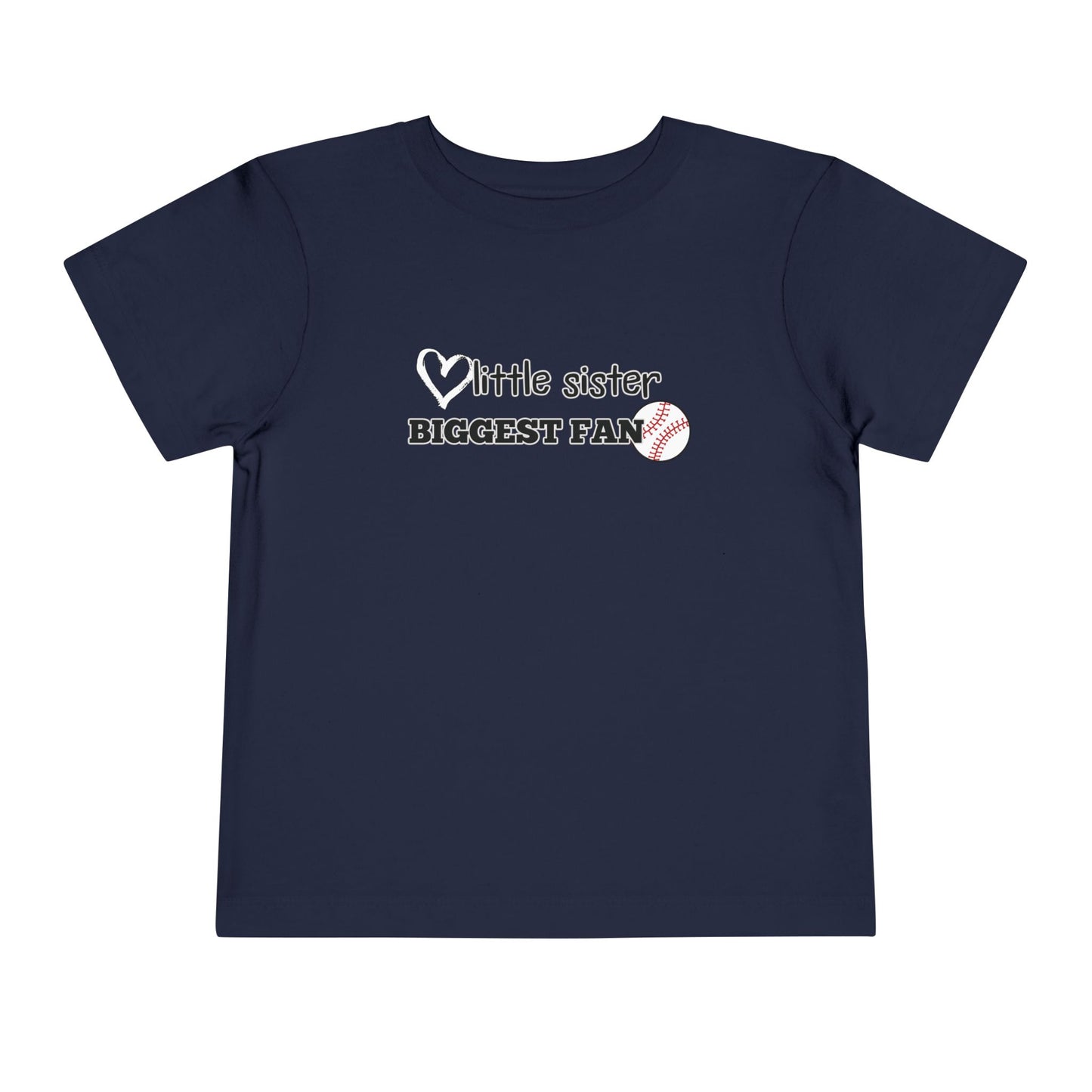 Little Sister, Biggest Fan (Baseball) Toddler Tee
