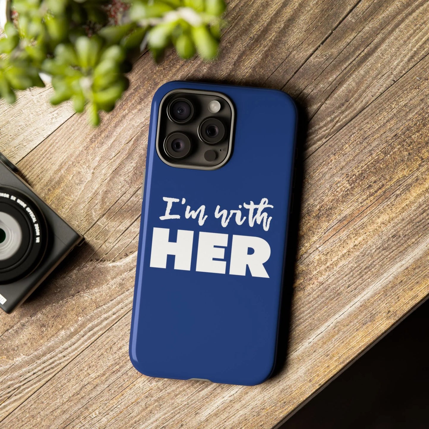 I'm with HER Phone Case