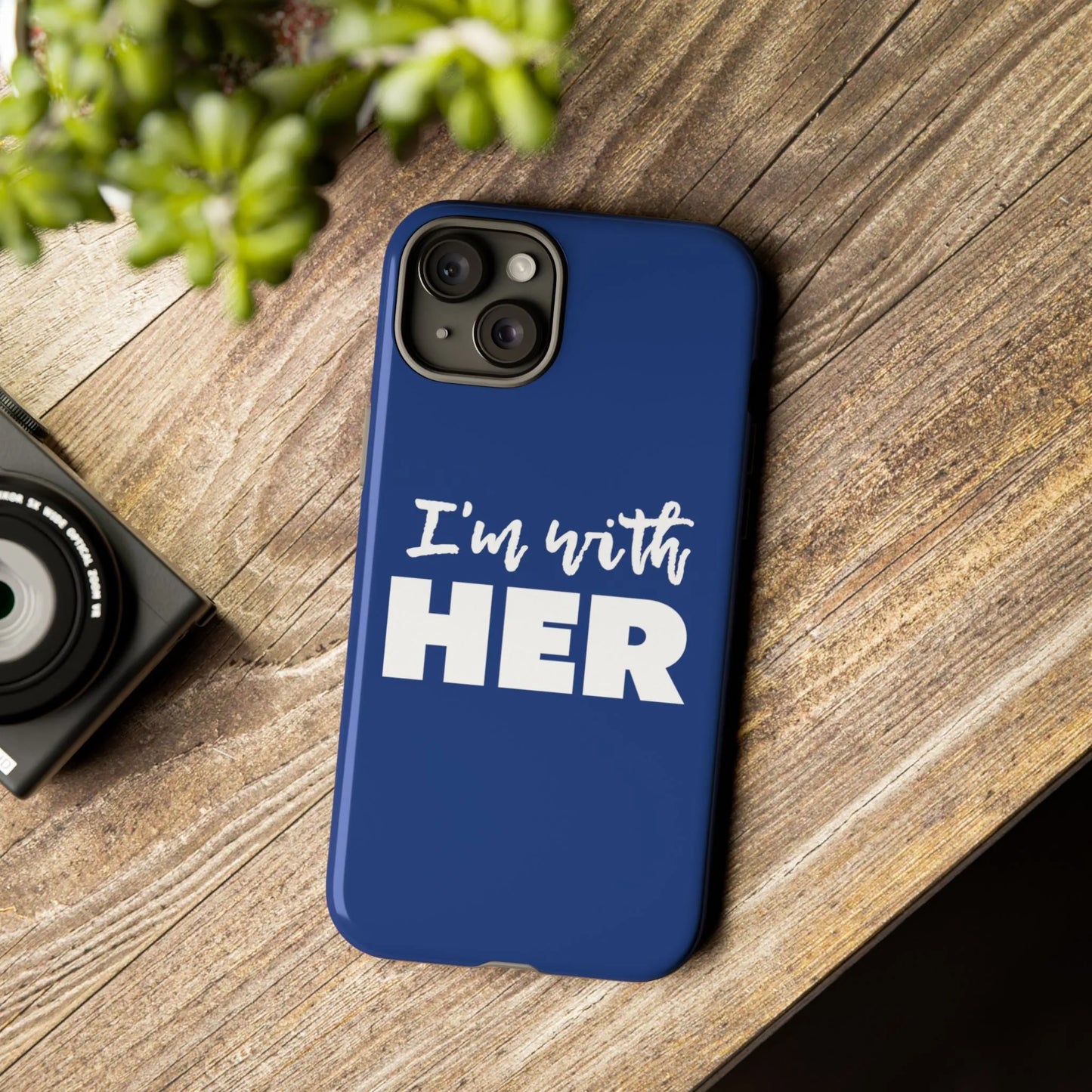 I'm with HER Phone Case