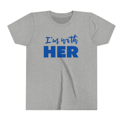 I'm with HER Youth Tee