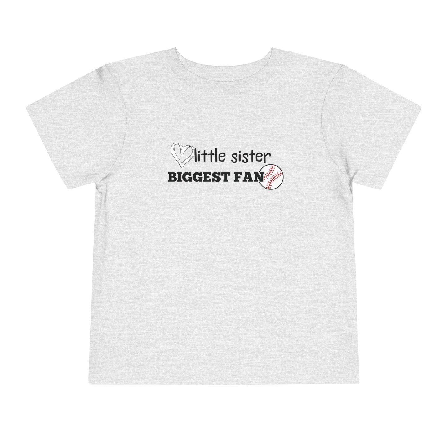 Little Sister, Biggest Fan (Baseball) Toddler Tee