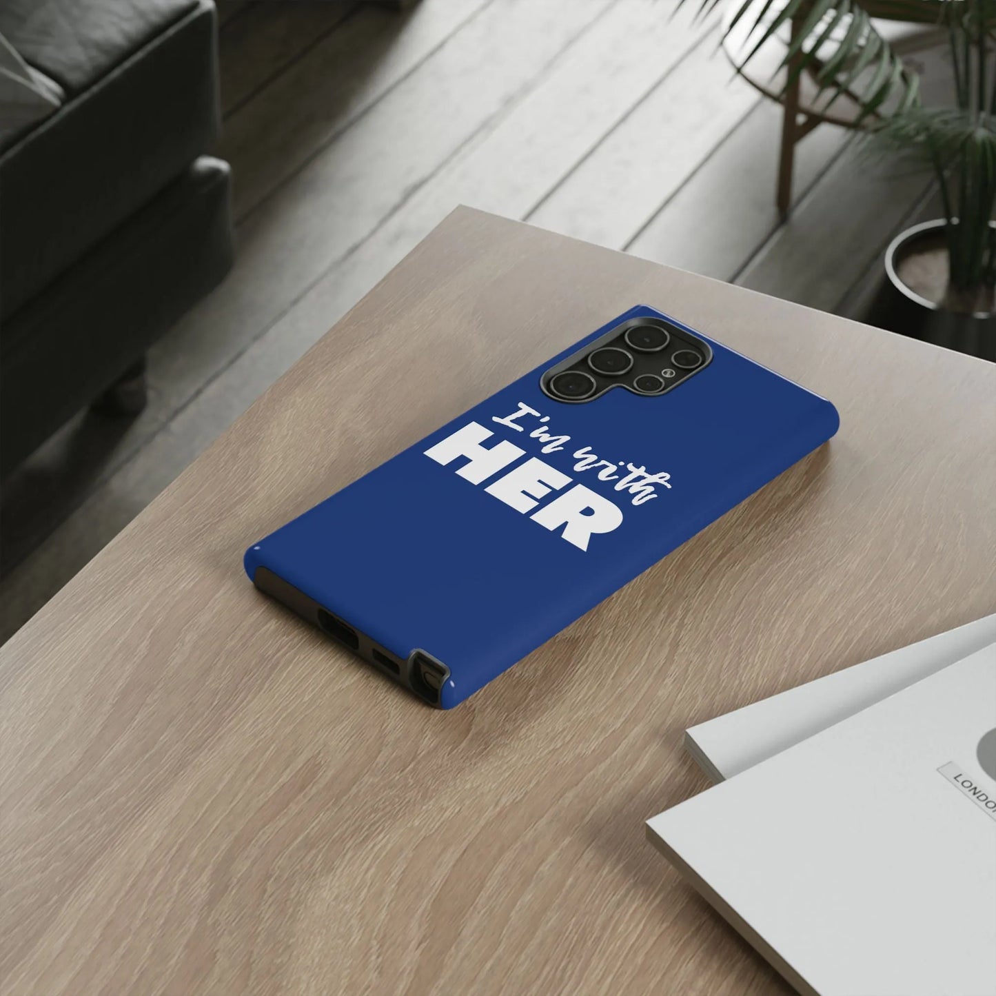 I'm with HER Phone Case