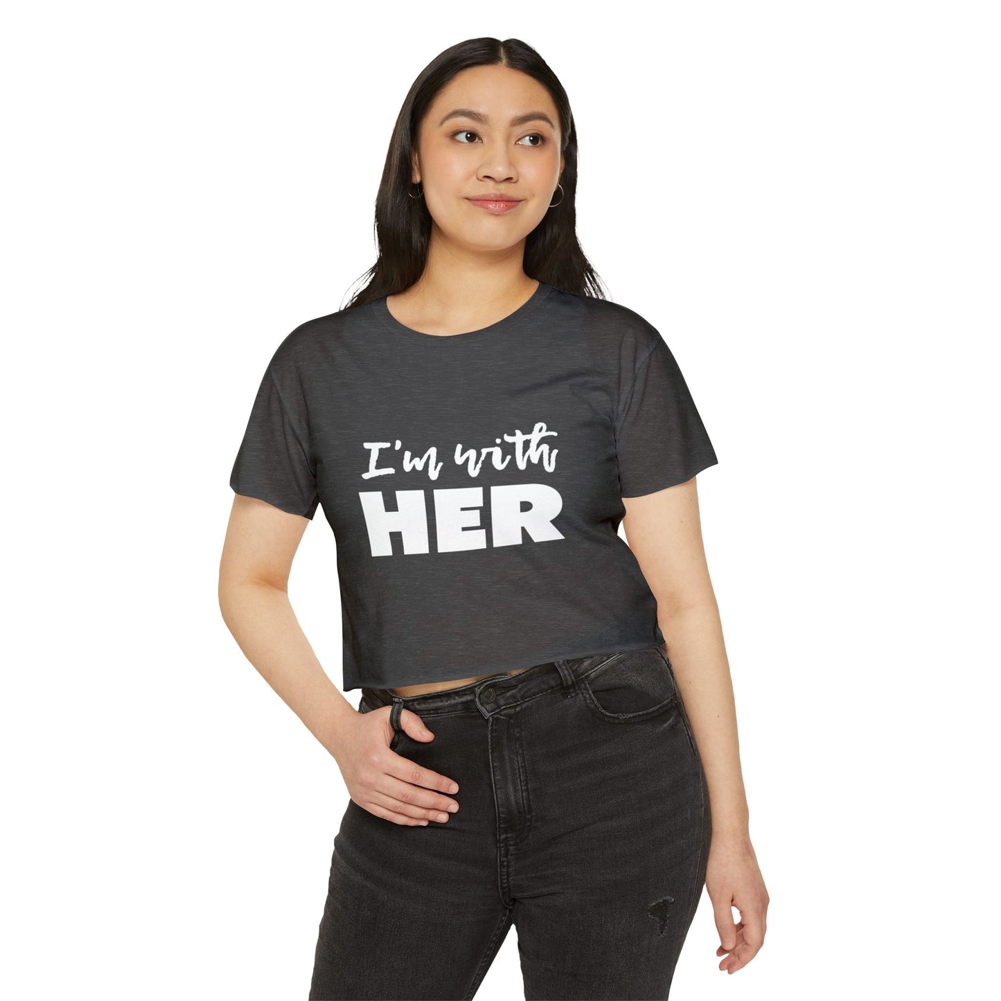 I'm with HER Crop Top