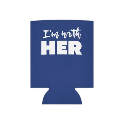 I'm with HER Koozie